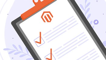 How To Secure A Magento Site: Checklist And Tips For Effective Protection