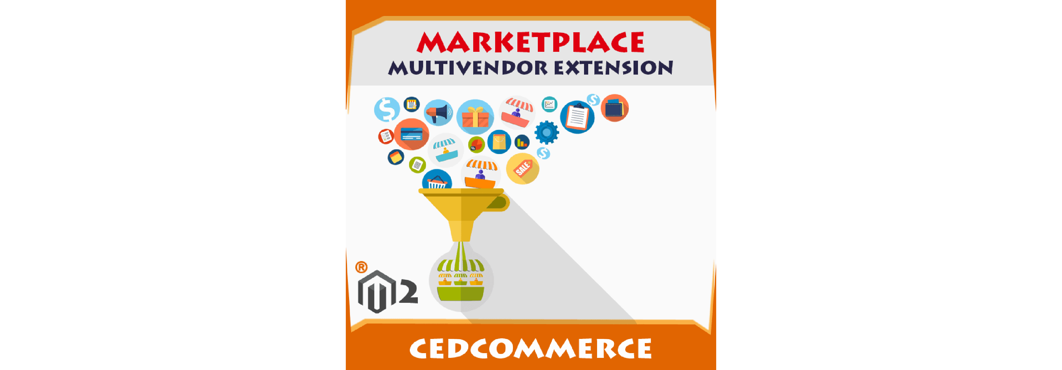 Best Magento Marketplace Multi-vendor Extensions -CedCommerce