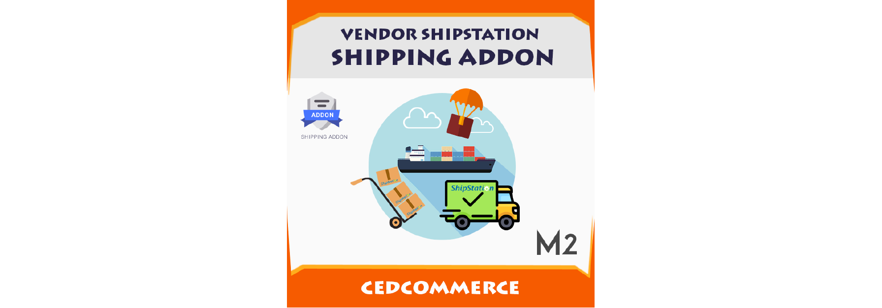 Vendor ShipStation Shipping by CedCommerce for Integrated Shipping Options
