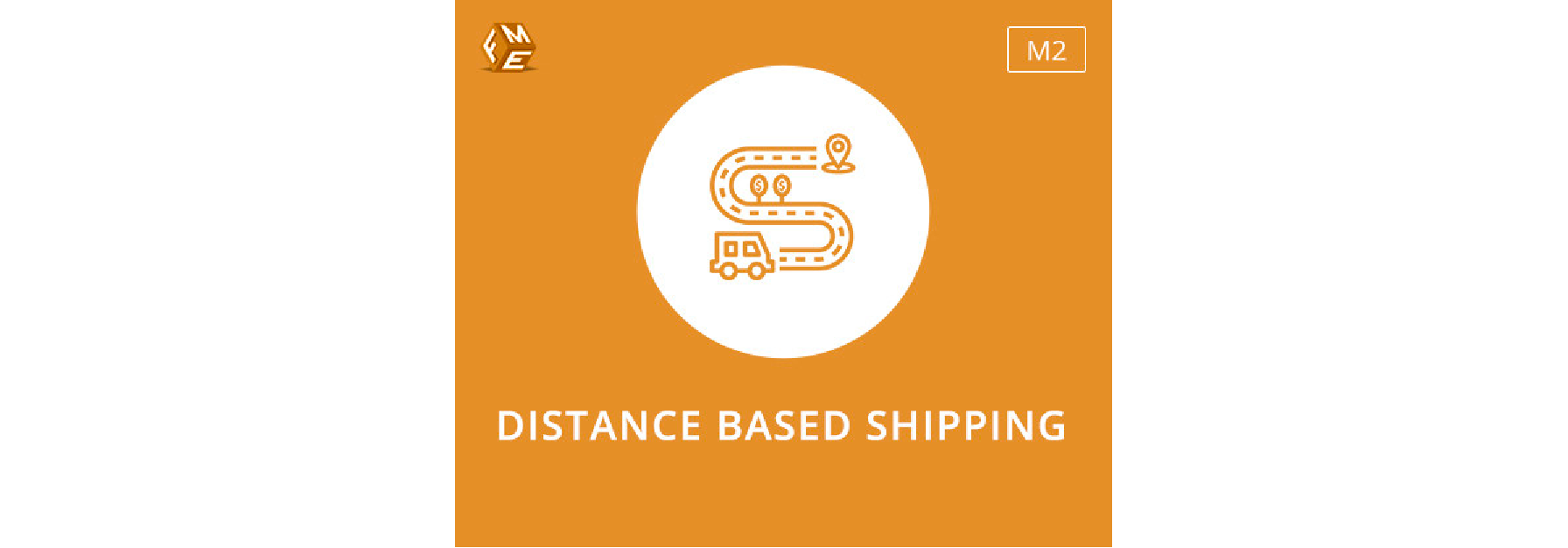 Magento 2 Distance Based Shipping by FMEextensions for Freight Rates