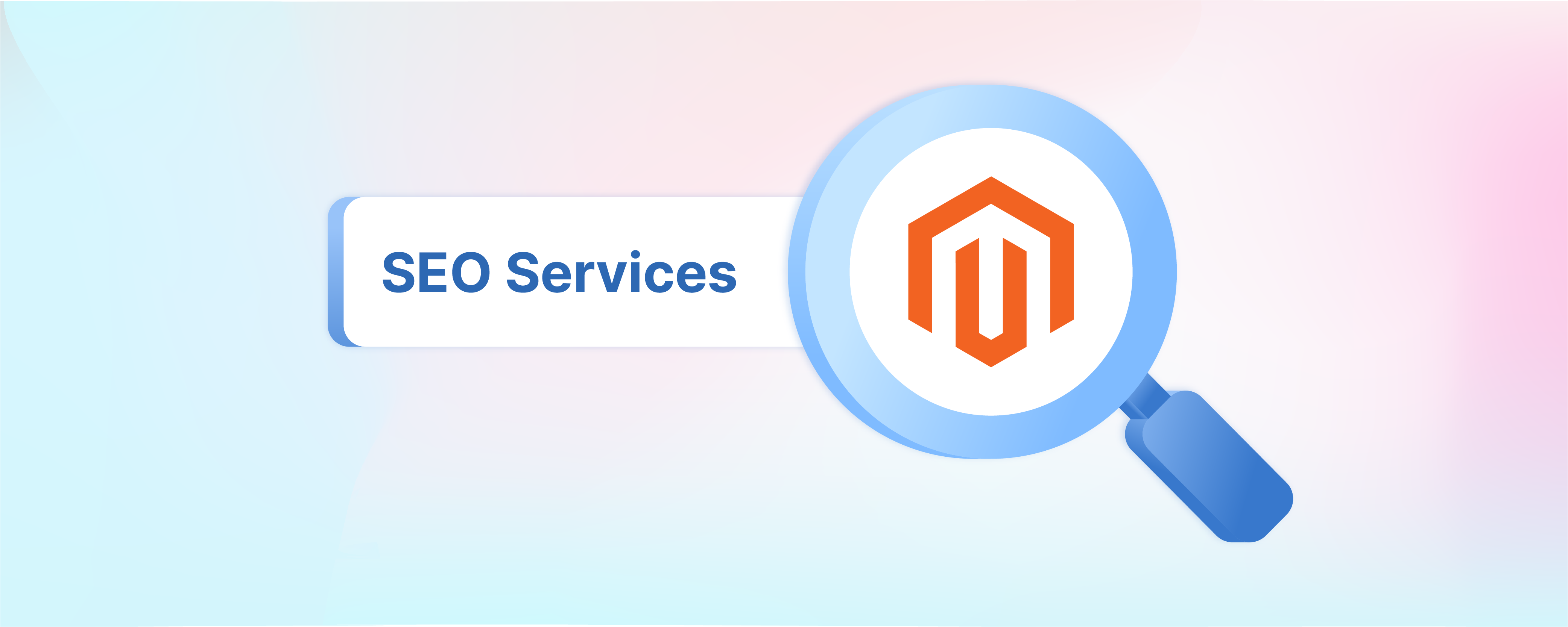 Magento SEO Services: Improve Store Visibility in SERPs
