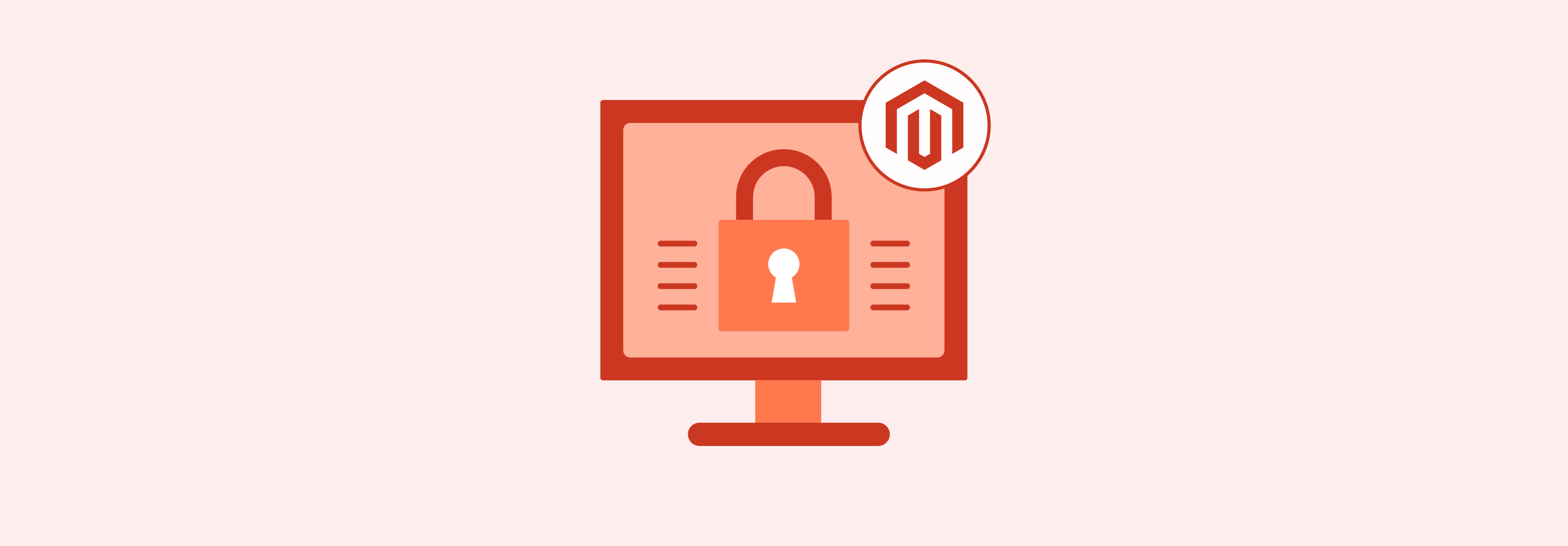 Increased Magento Security