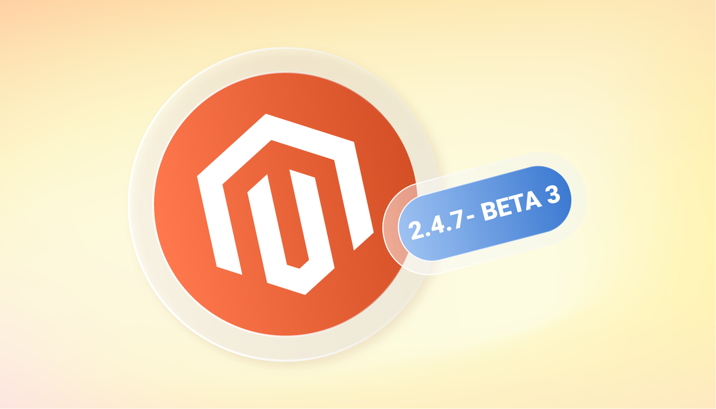Magento 2.4.7-beta3: Release Notes, Features, and Improvements