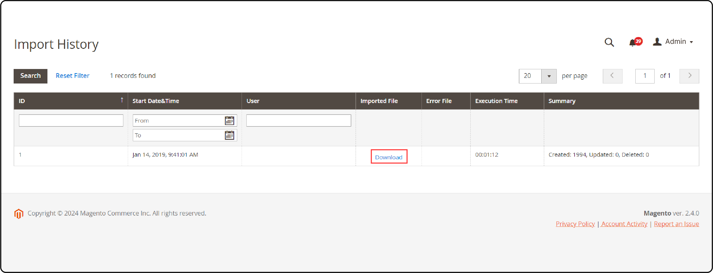 Steps to View the Import History for Magento 2-Click on &quot;Download&quot; under the &quot;Imported File&quot; column to download the imported file
